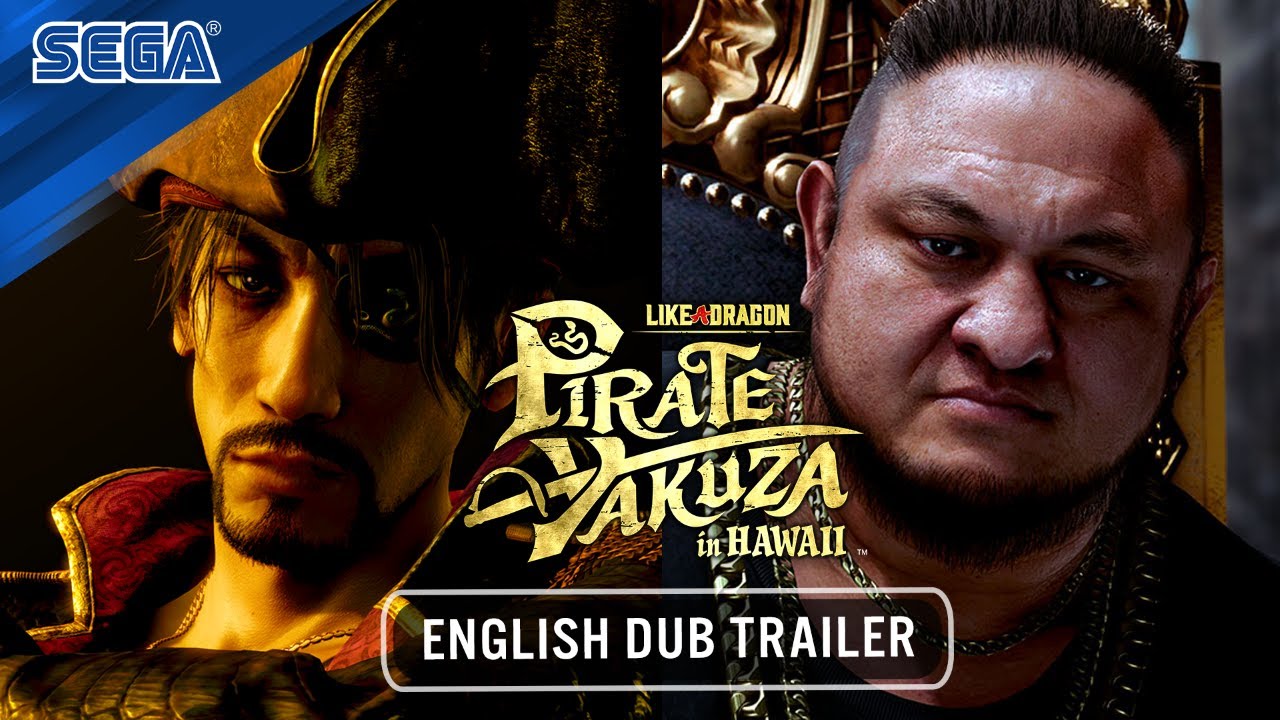 Like a Dragon: Pirate Yakuza in Hawaii priniesol anglick trailer