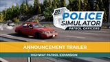 Police Simulator: Patrol Officers predstavuje expanziu Highway Patrol