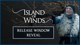 Island of Winds sa predvdza v traileri, na hru si ete dos dlho pokme