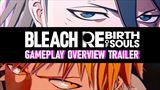 Bleach Rebirth of Souls prina video s prehadom svojho obsahu