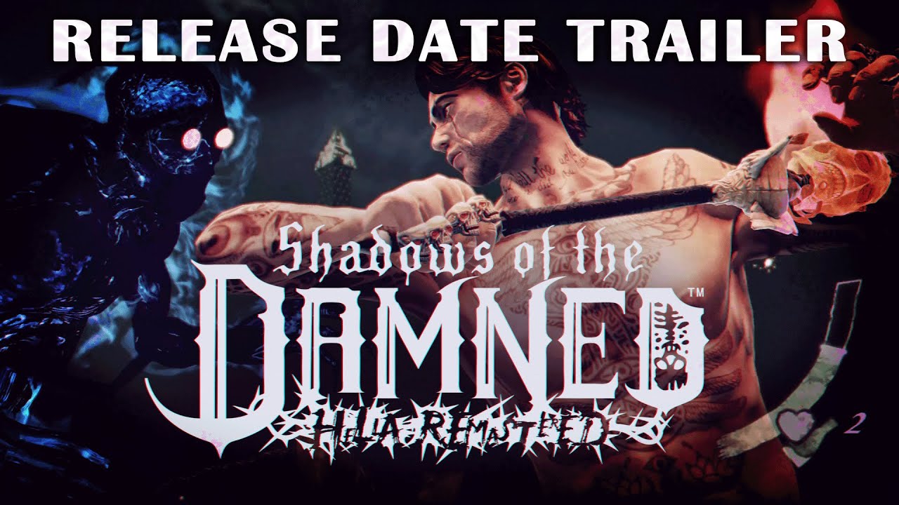 Shadows of the Damned: Hella Remastered dostal dtum vydania