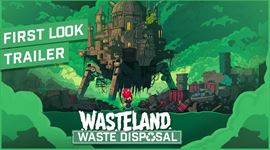 Wasteland Waste Disposal ukazuje svoje ekologick� aktivity v prvom videu