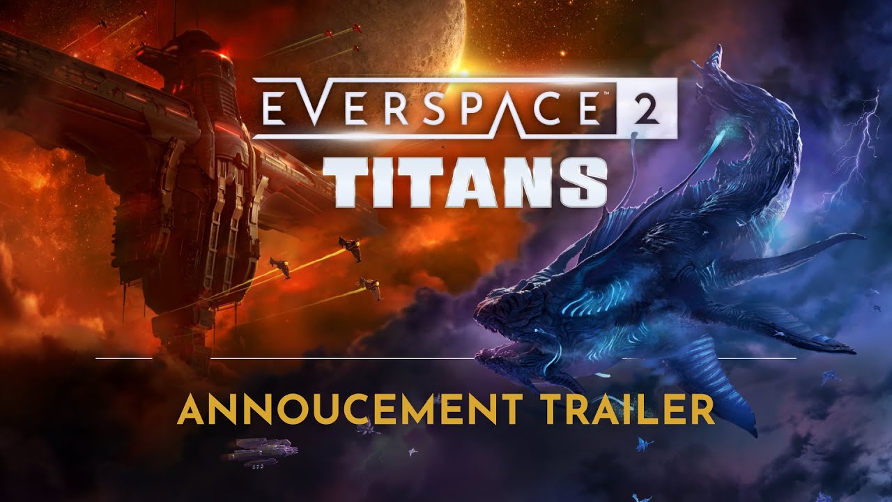 Everspace 2 predstavuje prdavok Titans, vyjde budci mesiac