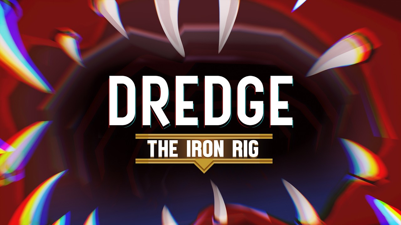 Oceovan hra Dredge dostala The Iron Rig DLC