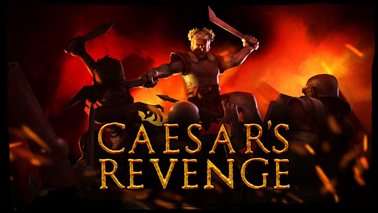 Caesar's Revenge v tle klasickho Dooma vol do boja proti Rimanom 