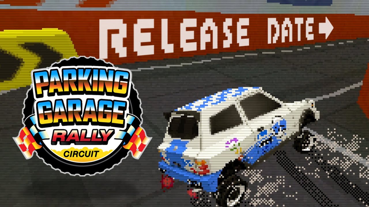 Parking Garage Rally m dtum vydania
