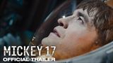 Mickey 17 - filmový trailer