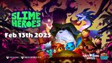 Slime Heroes privedie statočného slizkého dobrodruha budúci mesiac