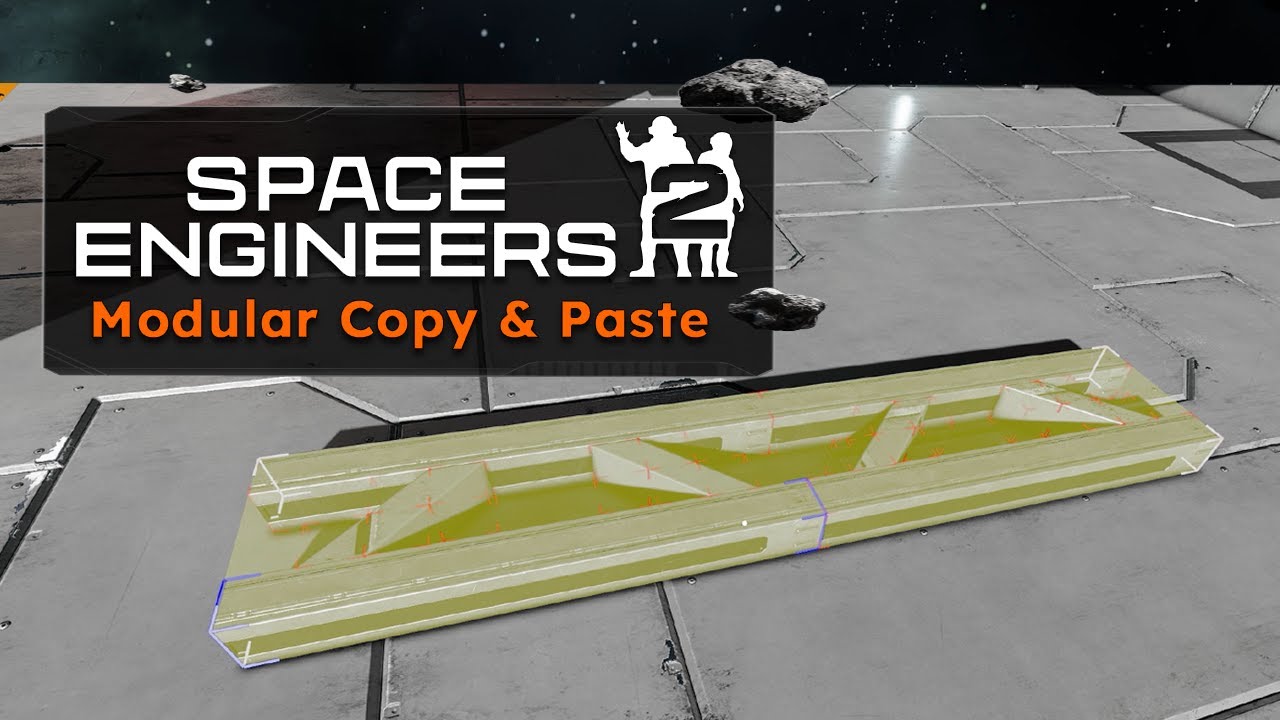 Space Engineers 2 predvdza modulrny Copy & Paste nstroj