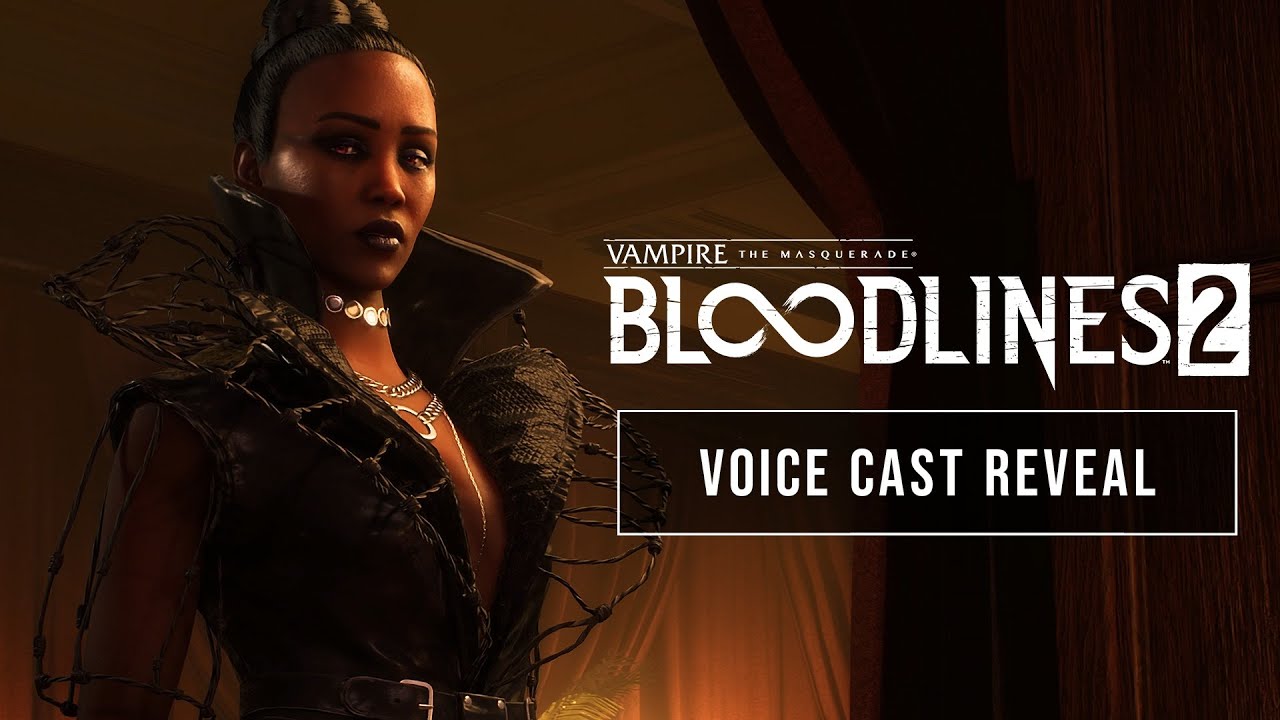 Vampire: The Masquerade - Bloodlines 2 - predstavuje svojich dabingovch hercov