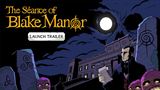 Detektívna adventúra The Séance of Blake Manor vyšla na PC