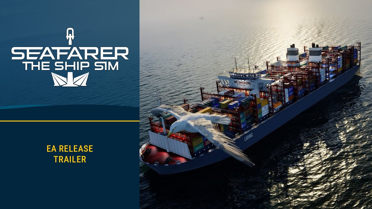 Seafarer: The Ship Sim dnes vplval do Early Access vd