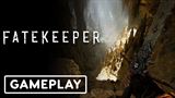 Fatekeeper ukazuje svoj gameplay