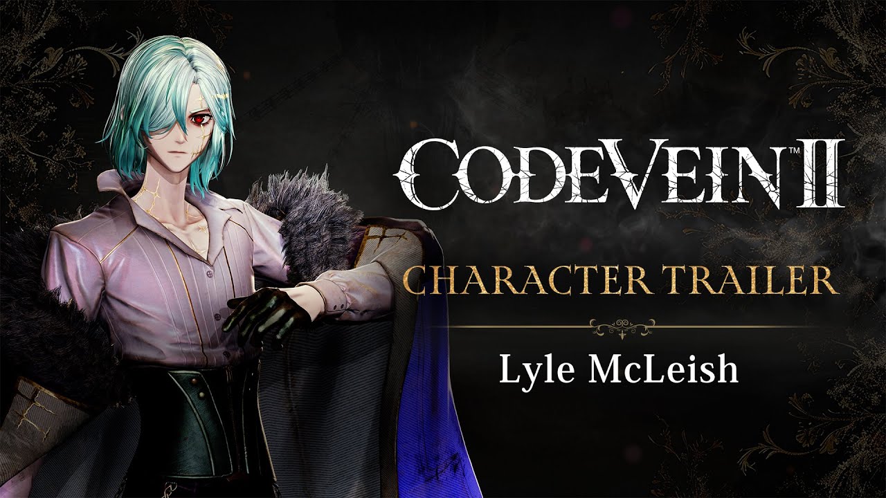 Code Vein II predvdza postavu ermiara Lyle McLeisha 