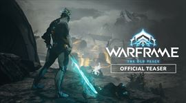 Warframe: The Old Peace u� m� d�tum vydania