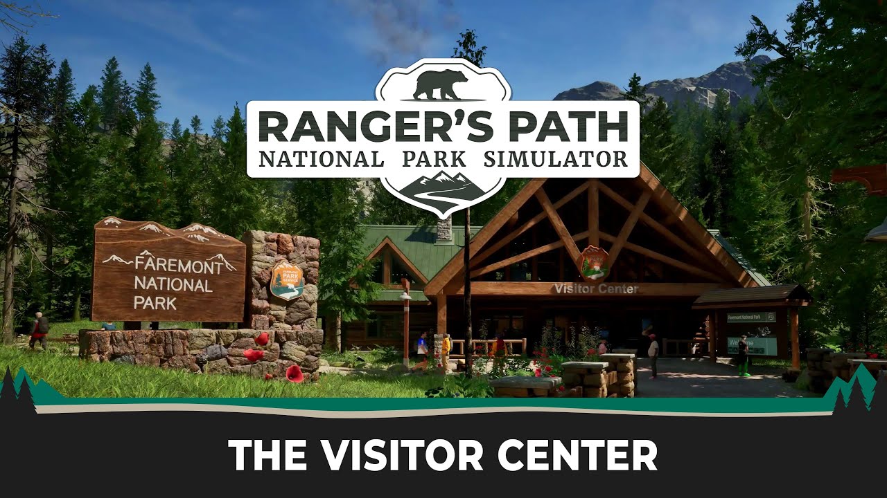 Ranger's Path: National Park Simulator - The Visitor Center trailer