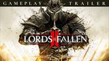 Lords of the Fallen II priniesol nov trailer