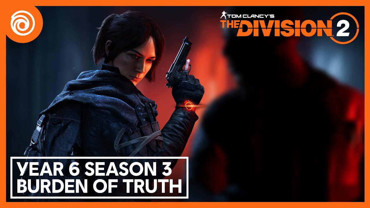 The Division 2 dostal nov obsah Burden of Truth 