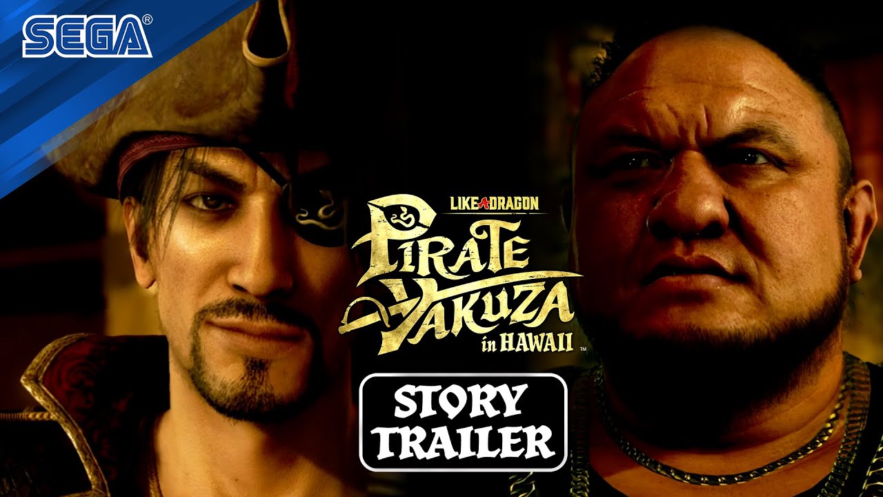 Like a Dragon: Pirate Yakuza in Hawaii ukazuje prbehov trailer