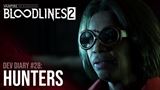 Vampire: the Masquerade - Bloodlines 2 ukazuje strety s lovcami