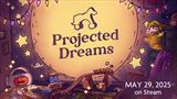 Projected Dreams sa pohrá s fantáziou a tieňmi