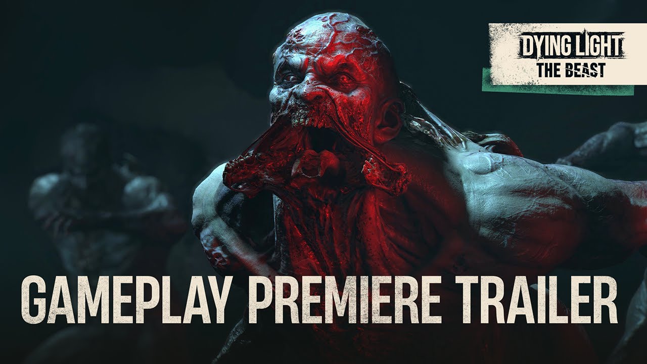 Dying Light The Beast dostal nov trailer a dtum