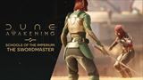 Dune: Awakening predvádza postavu Swordmaster