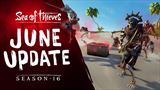 Sea of Thieves ukazuje júnový update