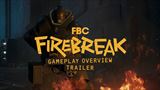 FBC: Firebreak ukazuje svoje možnosti