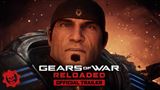 Gears of War: Reloaded dostal trailer a aj dátum vydania