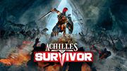 Achilles: Survivor vás pripravuje na vydanie