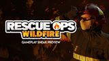 Rescue Ops: Wildfire ukazuje hrateľnosť