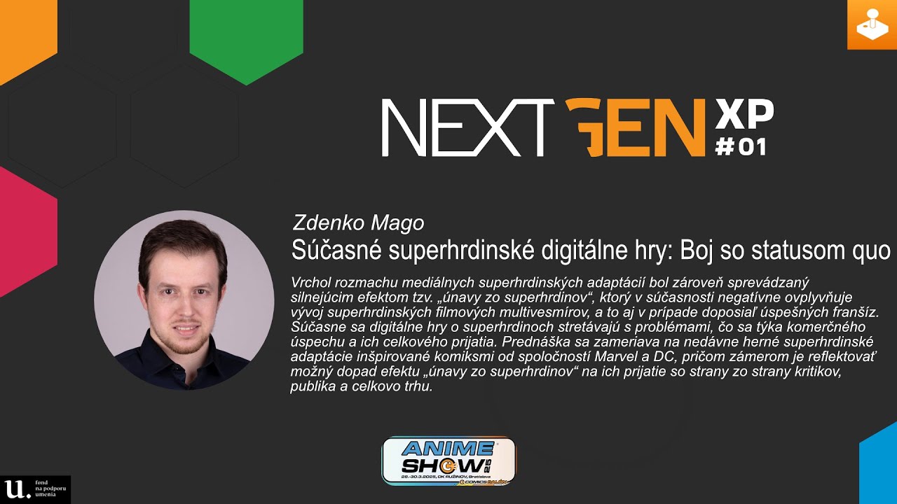 Zdenko Mago - Sasn superhrdinsk digitlne hry | AnimeShow 25