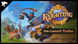 The Knightling prináša pre-launch trailer a bude aj v Deluxe edícii