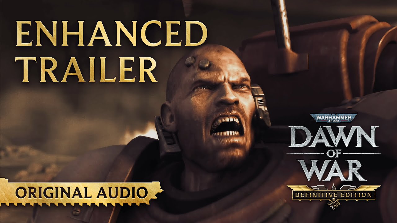 Warhammer 40,000: Dawn of War - Definitive Edition ukazuje Enhanced trailer 