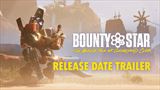 Bounty Star dostal dtum vydania