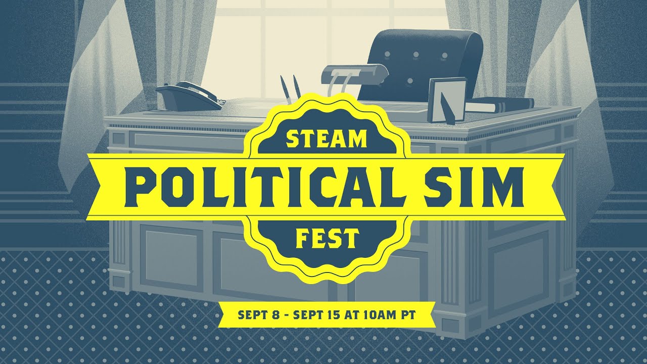 Steam Political Sim Fest 2025 prina tde hier zameranch na politiku