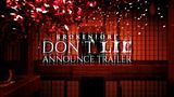 Horor BrokenLore : DON'T LIE sa v Japonsku predstavil