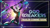 Godbreakers sa k nm presek oskoro