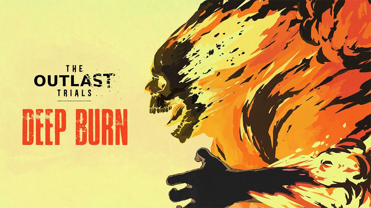 The Outlast Trials dostva ohnov nov Deep Burn update