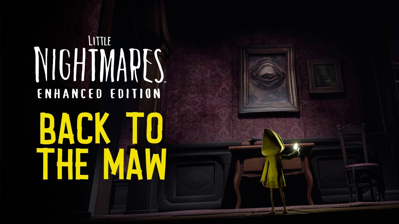 Little Nightmares Enhanced Edition sa bli, ak splnte podmienku, hrte ihne