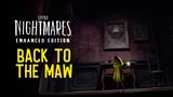 Little Nightmares Enhanced Edition sa bli, ak splnte podmienku, hrte ihne