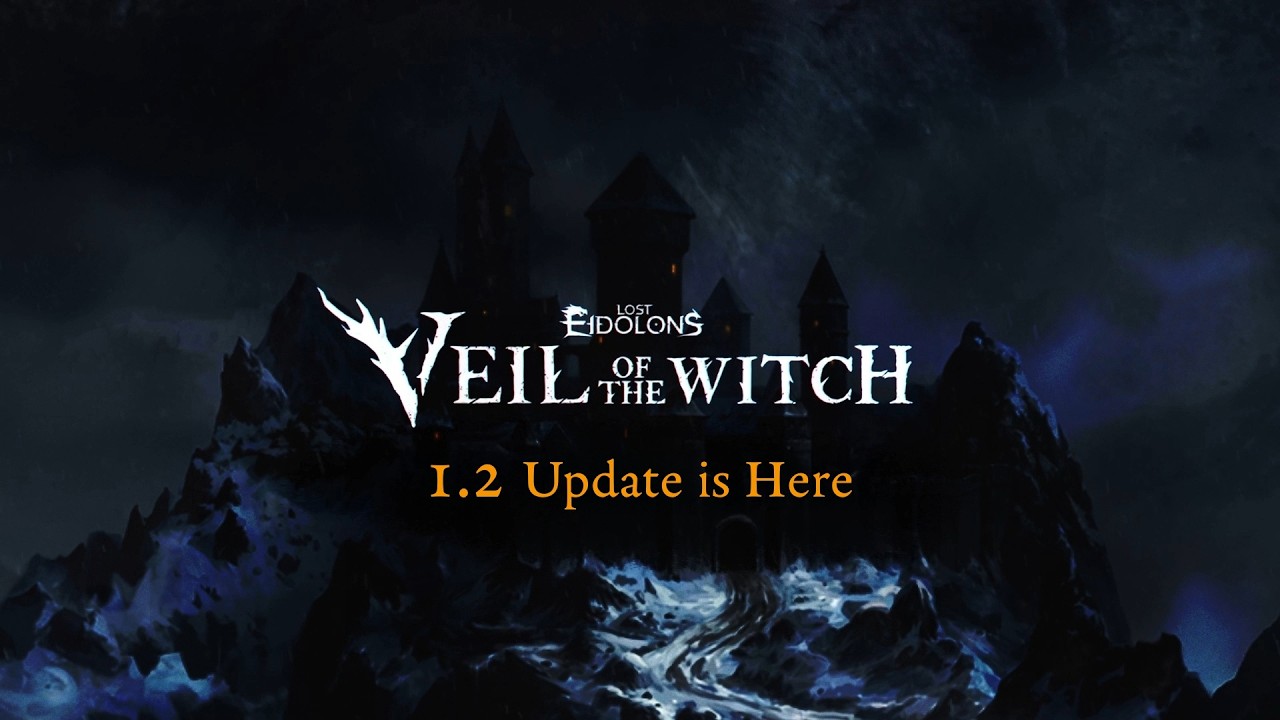 Lost Eidolons: Veil of the Witch prin�a r�zne vylep�enia v 1.2 update