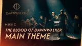 Blood of Dawnwalker ukazuje svoju hudbu