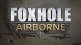 Foxhole Airborne update ukazuje hrateľnosť, vyjde čoskoro