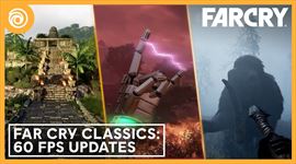 Far Cry Classics - 60 fps updaty 
