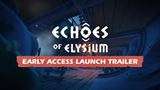 Echoes of Elysium poletuje vo verzii s predbežným prístupom