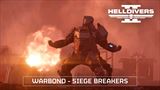 Helldivers 2 dostane nov� v�bavu Siege Breakers Warbond