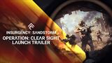 Insurgency: Sandstorm dost�va Operation: Clear Sight update