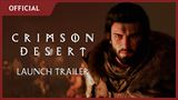 Crimson Desert vych�dza presne o t��de�, ale u� je tu launch trailer